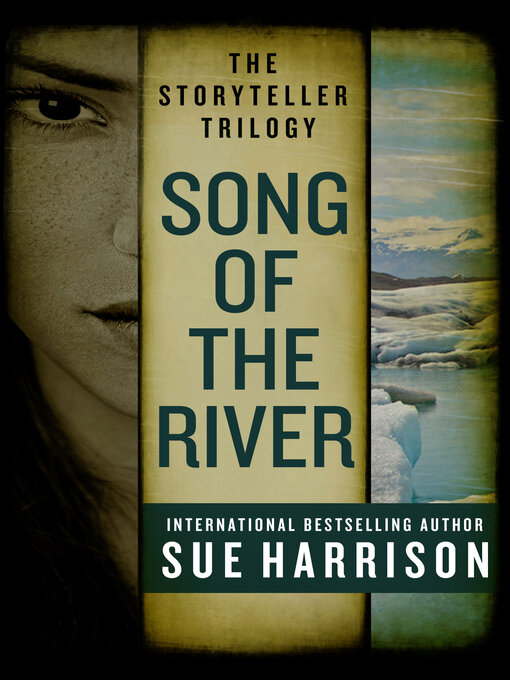 Title details for Song of the River by Sue Harrison - Available